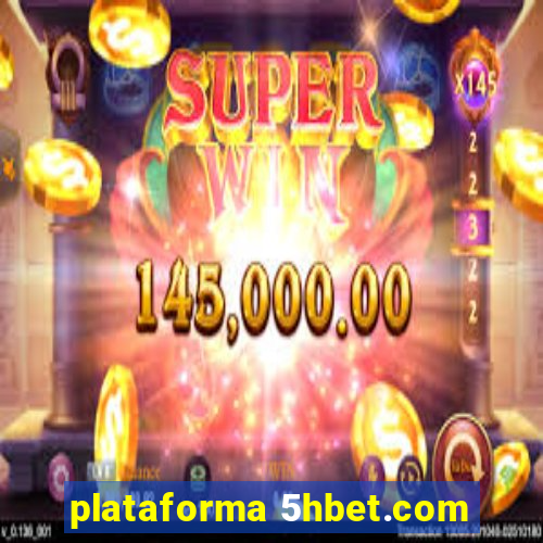 plataforma 5hbet.com